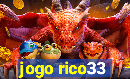 jogo rico33